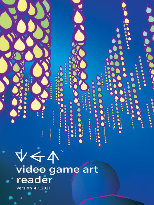 Title details for Video Game Art Reader, Volume 4 by Tiffany Funk - Available